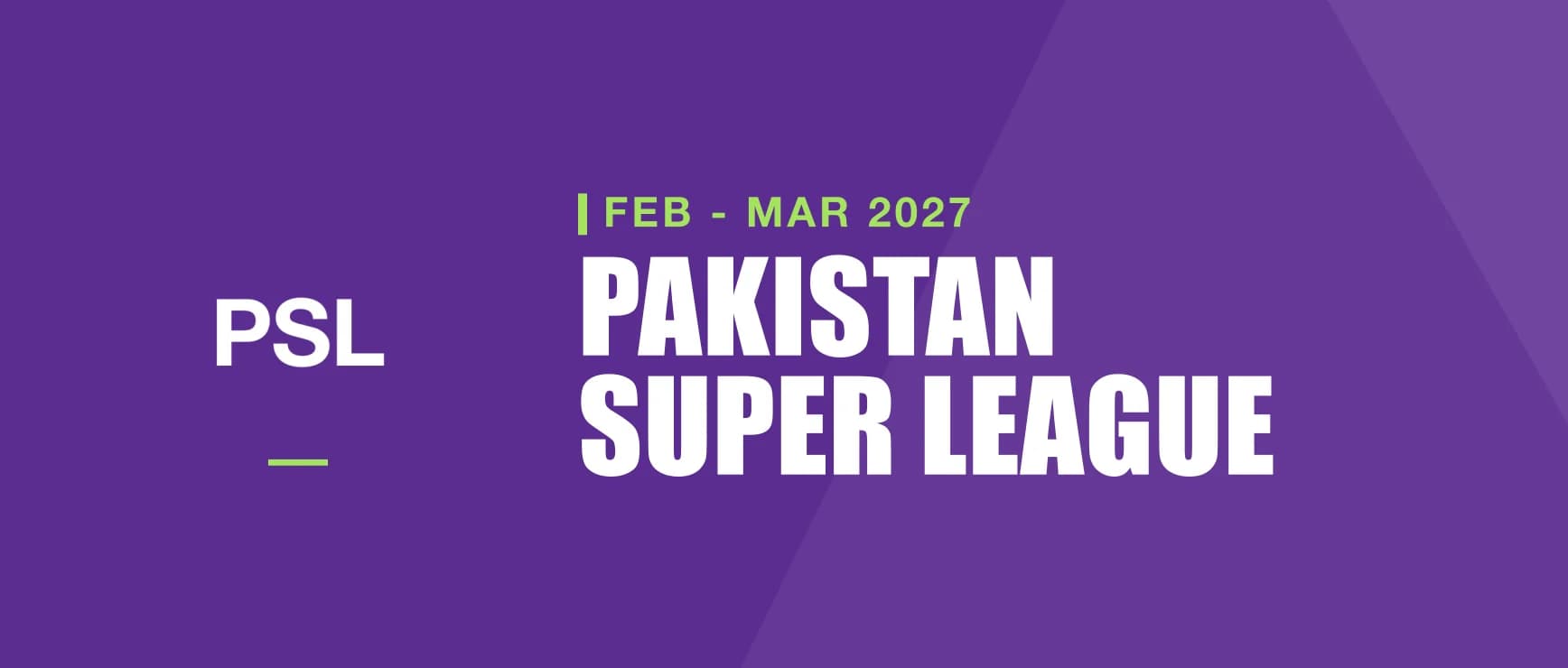 Pakistan Super League 2027 - tournament banner