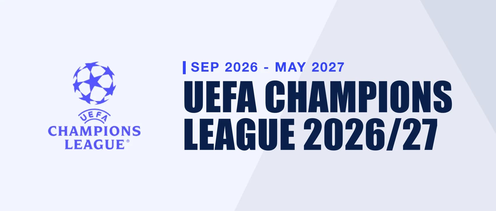 UEFA Champions League 2026/27 - tournament banner